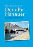 Der alte Hanauer
