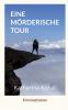 Eine m��rderische Tour