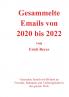 Gesammelte Emails von 2020 - 2022