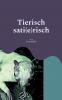 Tierisch sati(e)risch