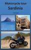 Motorcycle tour Sardinia