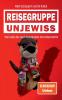 Reisegruppe Unjewiss