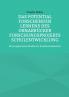 Das Potential Forschenden Lernens des Osnabr��cker Forschungsprojekts Schulentwicklung