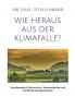 Wie heraus aus der Klimafalle?