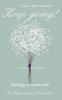 Keep Going - Das Tagebuch gegen Depressionen - Depression Tagebuch