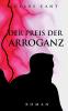 Der Preis der Arroganz
