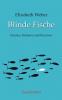 Blinde Fische