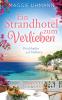 Ein Strandhotel zum Verlieben