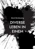 Diverse Leben in Einem
