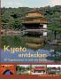 Kyoto entdecken
