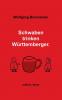 Schwaben trinken Württemberger
