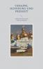 Ukraine. Hoffnung und Freiheit