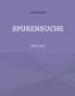Spurensuche