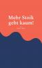 Mehr Stoik geht kaum!