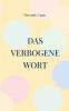 Das verbogene Wort