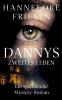 Dannys zweites Leben