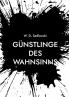 G��nstlinge des Wahnsinns