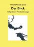 Der Blick