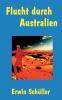Flucht durch Australien