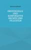Individuelle und korporative Rechte und Pflichten