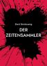 Der Zeitensammler