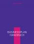Businessplan Handbuch