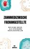 Zahnmedizinische Fachangestellte