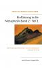 Einführung in die Metaphysik Band 2 - Teil 1