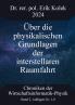 Über die physikalischen Grundlagen der interstellaren Raumfahrt