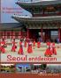 Seoul entdecken