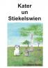 Kater un Stiekelswien