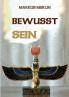 Bewusst Sein