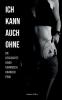Ich kann auch ohne