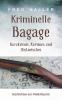 Kriminelle Bagage