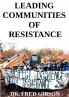 Leading Communities of Resistance