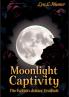 Moonlight Captivity