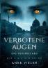 Verbotene Augen