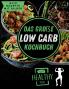 Das große Low Carb Kochbuch