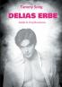 Delias Erbe