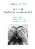 TINTA JOYCE - TRILOGIE - Tageb��cher von einem Hof