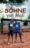 S��hne von Mali