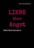 Liebe ��ber Angst