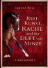 Reitkunst Rache und der Duft von Minze