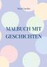 Malbuch mit Geschichten