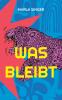 Was bleibt