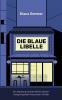 Die Blaue Libelle