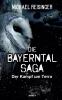 Die Bayerntal Saga