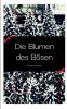 Die Blumen des Bösen