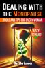 Dealing with the Menopause
