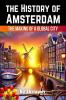 The History of Amsterdam